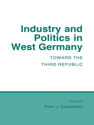 cover image of Industry and Politics in West Germany